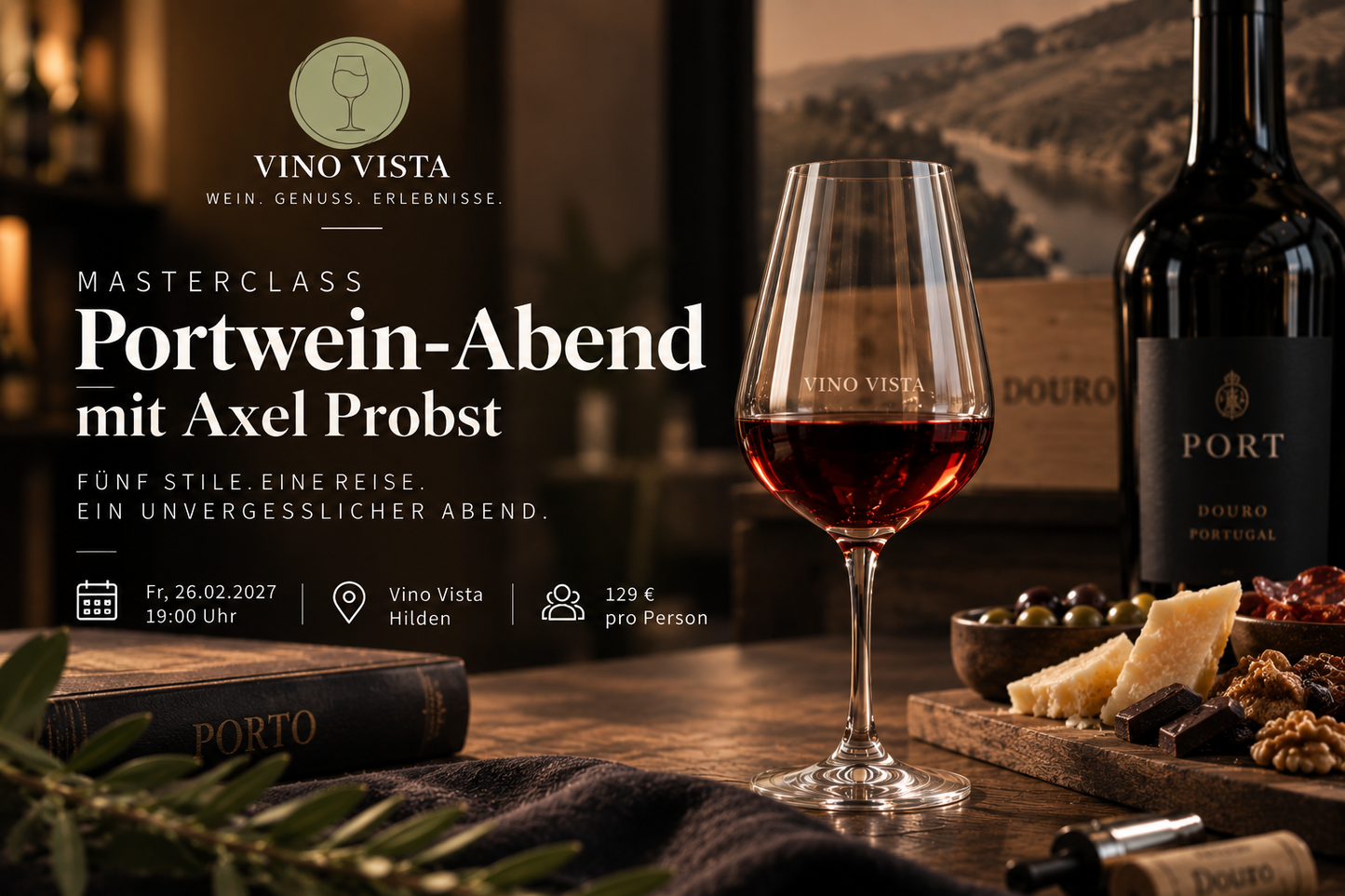 Glas Portwein vor einer Douro-Landschaft, daneben Käse, Nüsse und Oliven – Ankündigung Masterclass mit Axel Probst am 26.02.2027 in Hilden (KI-generiert)