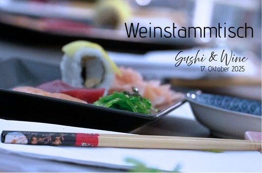 17.10.25 - Weinstammtisch - Wein meets Sushi
