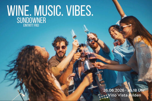 26.06.26 -  2. Sundowner - Wine. Music. Vibes. | Vino Vista Hilden